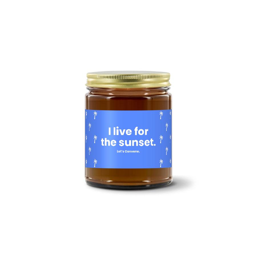 Turquoise Pursuits — I Live For The Sunset · Designed · Soy Candle (9 oz)