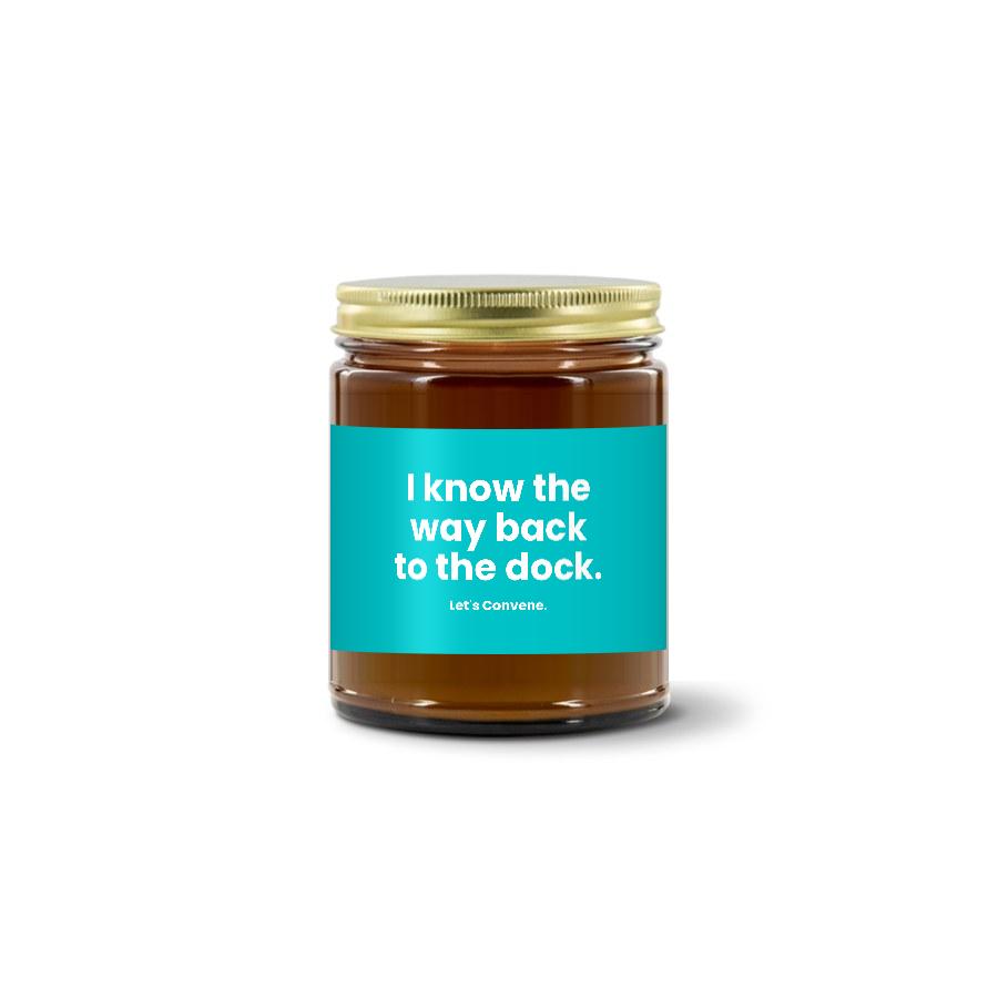 Turquoise Pursuits — I Know The Way Back To The Dock · Turquoise · Soy Candle (9 oz)
