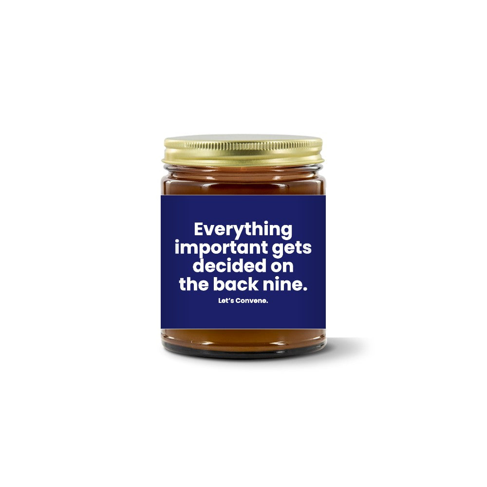 Turquoise Pursuits — Everything Important Gets Decided On The Back Nine · Navy · Soy Candle (9 oz)