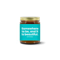 Turquoise Pursuits — Somewhere To Be, And It Is Beautiful · Turquoise · Soy Candle (9 oz)