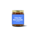 Turquoise Pursuits — I Live For The Sunset · Cornflower · Soy Candle (9 oz)