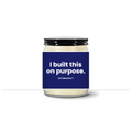 Turquoise Horizon candle — I built this on purpose. — navy label, clear jar with black lid