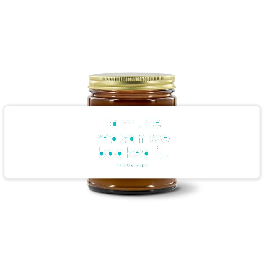 Turquoise Pursuits — I Am The Reason We Booked It · Turquoise · Soy Candle (9 oz)